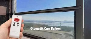 Motorlu Cam Balkon